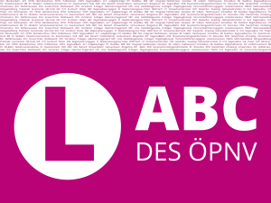 ABC des ÖPNV - Buchstabe L.